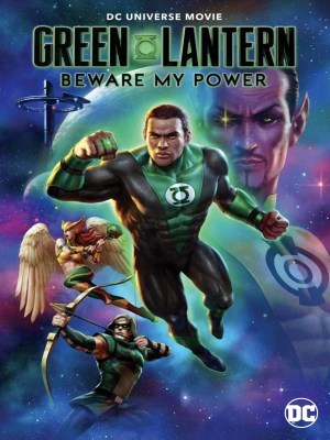 Xem phim Green Lantern: Beware My Power - Quyền Năng Của Green Lantern 2022 Full HD Vietsub