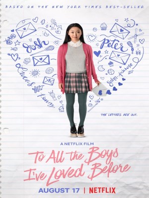Xem phim To All the Boys I've Loved Before - Những Chàng Trai Năm Ấy 2018 Full HD Vietsub