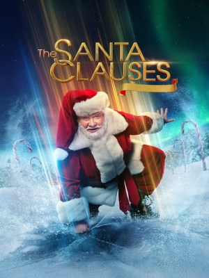 Xem phim The Santa Clauses Season 1 - Những Ông Già Tuyết (Mùa 1) 2022 Full HD Vietsub