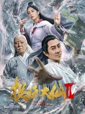 Xem phim The Love of Immortal - Đại Tiên Bắt Yêu 2 2019 Full HD Vietsub