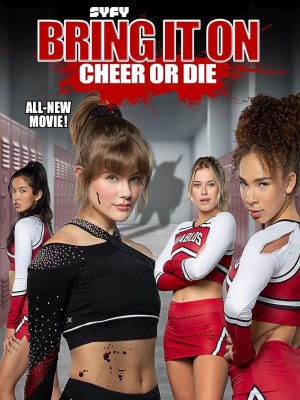 Xem phim Bring It On: Cheer or Die - Chiến Luôn Nào: Cổ Vũ Hoặc Chết 2022 Full HD Vietsub