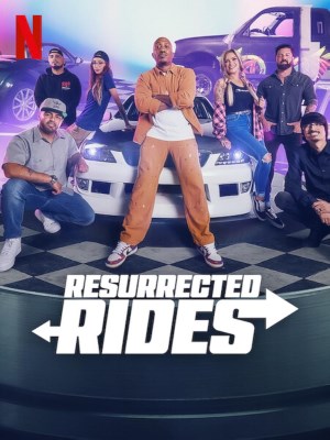 Xem phim Resurrected Rides - Chuyến Đi Hồi Sinh 2024 Full HD Vietsub