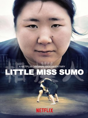 Xem phim Little Miss Sumo - Cô Nàng Sumo 2018 Full HD Vietsub