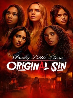 Xem phim Pretty Little Liars: Original Sin Season 2 - Những Thiên Thần Nói Dối: Nguồn Gốc Tội Ác (Mùa 2) 2024 Full HD Vietsub