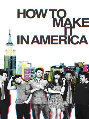 Xem phim How to Make It in America Season 2 - Thành Danh Ở Mỹ (Mùa 2) 2011 Full HD Vietsub