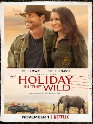 Xem phim Holiday in the Wild - Nghỉ Lễ Nơi Hoang Dã 2019 Full HD Vietsub
