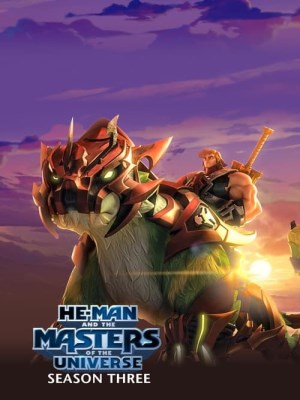 Xem phim He-Man and the Masters of the Universe Season 3 - He-Man Và Những Chủ Nhân Vũ Trụ (Mùa 3) 2022 Full HD Vietsub