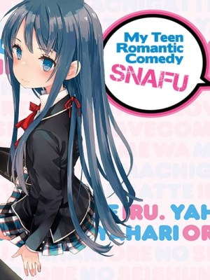 Xem phim My Teen Romantic Comedy SNAFU Season 1 - Chuyện Tình Thanh Xuân Bi Hài Của Tôi Quả Nhiên Là Sai Lầm (Mùa 1) 2013 Full HD Vietsub
