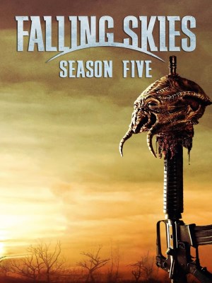 Xem phim Falling Skies Season 5 - Bầu Trời Sụp Đổ (Mùa 5) 2015 Full HD Vietsub