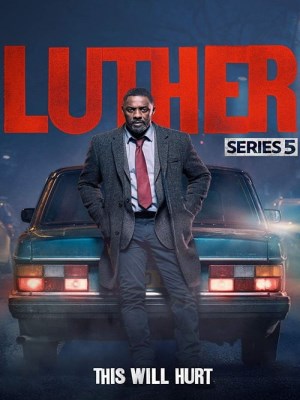 Xem phim Luther Season 5 - Thanh Tra Luther (Mùa 5) 2019 Full HD Vietsub