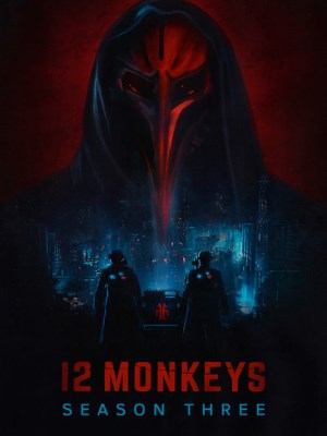 Xem phim 12 Monkeys Season 3 - Mười Hai Con Khỉ (Mùa 3) 2017 Full HD Vietsub