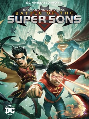 Xem phim Batman and Superman: Battle of the Super Sons - Batman and Superman: Trận Chiến Siêu Anh Hùng Nhí 2022 Full HD Vietsub