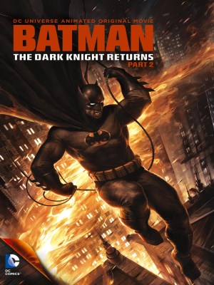 Xem phim Batman: The Dark Knight Returns, Part 2 - Batman: Kỵ Sĩ Bóng Đêm Trở Lại, Phần 2 2013 Full HD Vietsub