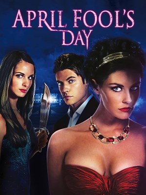 Xem phim April Fool's Day - Cá Tháng Tư Kinh Hoàng 2008 Full HD Vietsub
