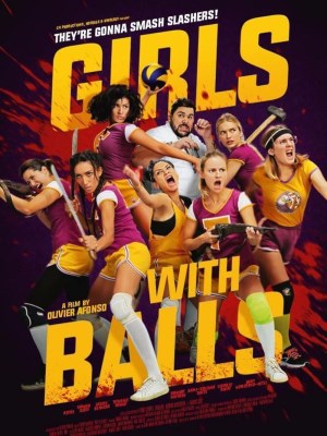 Xem phim Girls with Balls - Những Cô Gái Quả Cảm 2018 Full HD Vietsub
