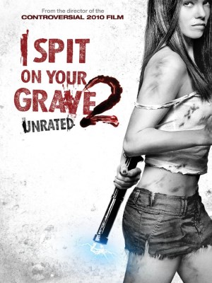 Xem phim I Spit on Your Grave 2 - Cô Gái Báo Thù 2 | Ngày Của Đàn Bà 2 2013 Full HD Vietsub
