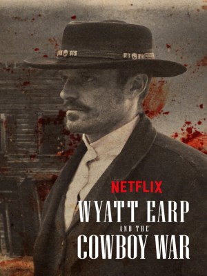 Xem phim Wyatt Earp and the Cowboy War - Wyatt Earp Và Cuộc Chiến Cao Bồi 2024 Full HD Vietsub