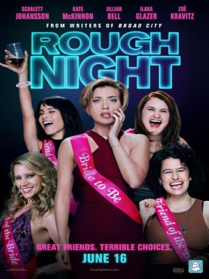 Xem phim Rough Night - Tiệc Độc Thân Nhớ Đời 2017 Full HD Vietsub