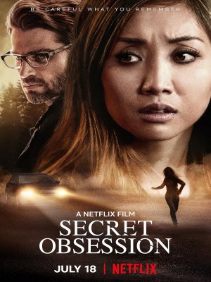 Xem phim Secret Obsession - Nỗi Ám Ảnh Thầm Kín 2019 Full HD Vietsub