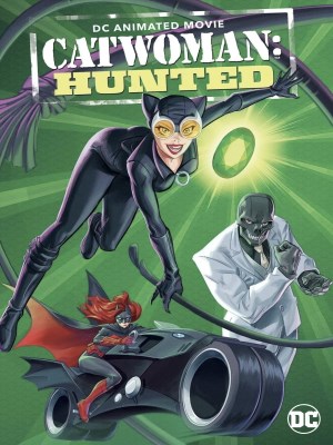 Xem phim Catwoman: Hunted - Miêu Nữ: Bị Săn Đuổi 2022 Full HD Vietsub