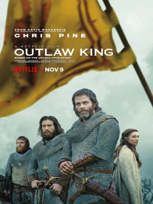 Xem phim Outlaw King - Vị Vua Trái Pháp 2018 Full HD Vietsub