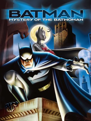 Xem phim Batman: Mystery of the Batwoman - Batman: Bí Ẩn Dơi Nữ 2003 Full HD Vietsub