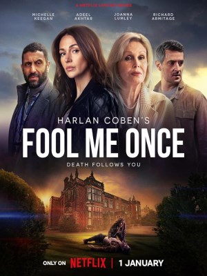 Xem phim Fool Me Once - Sự Lừa Dối Cuối Cùng 2024 Full HD Vietsub