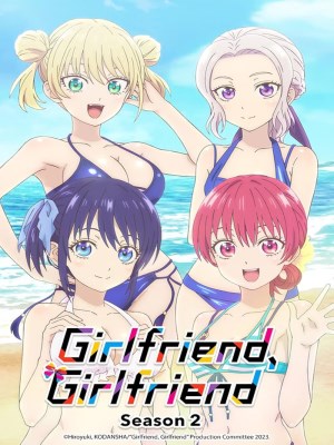 Xem phim Girlfriend, Girlfriend Season 2 - Có Bạn Gái, Lại Thêm Bạn Gái (Mùa 2) 2023 Full HD Vietsub