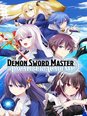 Xem phim The Demon Sword Master of Excalibur Academy - Bậc Thầy Kiếm Quỷ Của Học Viện Excalibur 2023 Full HD Vietsub