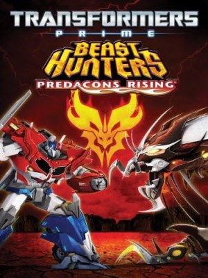 Xem phim Transformers Prime Beast Hunters: Predacons Rising - Người Máy Biến Hình: Predacons Nổi Dậy 2013 Full HD Vietsub