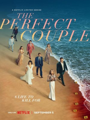 Xem phim The Perfect Couple - Cặp Đôi Hoàn Hảo 2024 Full HD Vietsub