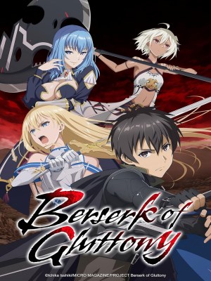 Xem phim Berserk of Gluttony - Bạo Thực Cuồng Nhân 2023 Full HD Vietsub
