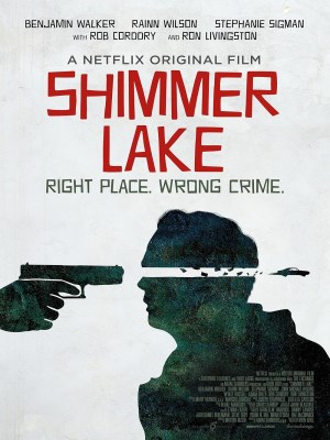 Xem phim Shimmer Lake - Hồ Shimmer 2017 Full HD Vietsub