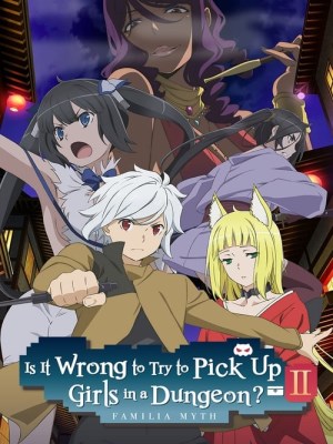 Xem phim Is It Wrong to Try to Pick Up Girls in a Dungeon? Season 2 - Được Gặp Em Tại Ngục Tối Liệu Có Sai? (Mùa 2) 2019 Full HD Vietsub