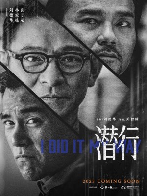 Xem phim I Did It My Way - Tiềm Hành 2023 Full HD Vietsub