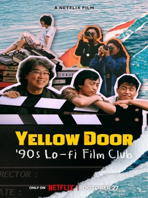 Xem phim Yellow Door: '90s Lo-fi Film Club - Yellow Door: Câu Lạc Bộ Phim Hàn Thập Niên 90 2023 Full HD Vietsub