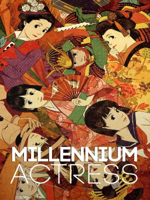 Xem phim Millennium Actress - Vai Diễn Ngàn Năm 2001 Full HD Vietsub