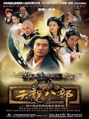 Xem phim Demi-Gods and Semi-Devils - Thiên Long Bát Bộ 2003 Full HD Vietsub