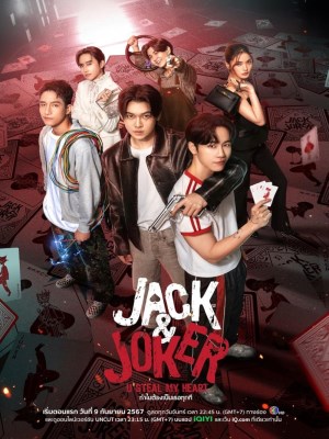 Xem phim Jack & Joker: U Steal My Heart! - Jack And Joker: Người Đánh Cắp Trái Tim Tôi! 2024 Full HD Vietsub