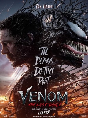 Xem phim Venom: The Last Dance - Venom 3: Kèo Cuối 2024 Full HD Vietsub