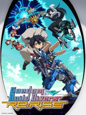 Xem phim Gundam Build Divers Re: Rise - Gundam Build Divers Re: Rise 2019 Full HD Vietsub