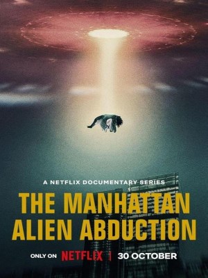 Xem phim The Manhattan Alien Abduction - Vụ Bắt Cóc Của Người Ngoài Hành Tinh Ở Manhattan 2024 Full HD Vietsub