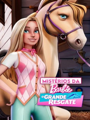 Xem phim Barbie Mysteries: The Great Horse Chase - Bí Ẩn Quanh Barbie: Cuộc Săn Ngựa Vĩ Đại 2024 Full HD Vietsub