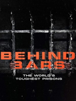 Xem phim Inside the World’s Toughest Prisons Season 2 - Bên Trong Những Nhà Tù Khốc Liệt Nhất Thế Giới (Mùa 2) 2018 Full HD Vietsub