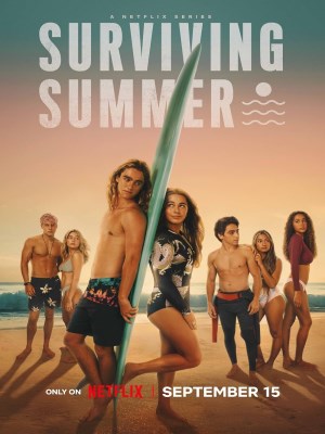 Xem phim Surviving Summer Season 1 - Mùa Hè Dậy Sóng (Mùa 1) 2022 Full HD Vietsub