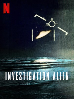 Xem phim Investigation Alien - Cuộc Điều Tra Người Ngoài Hành Tinh 2024 Full HD Vietsub