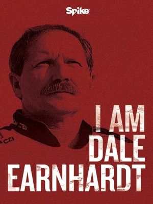 Xem phim I Am Dale Earnhardt - Tôi Là Dale Earnhardt 2015 Full HD Vietsub