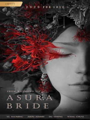Xem phim Asura Bride - Tu La Tân Nương 2020 Full HD Vietsub