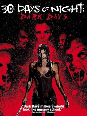 Xem phim 30 Days of Night: Dark Days - 30 Ngày Đen Tối: Thời Đại Đen Tối 2010 Full HD Vietsub