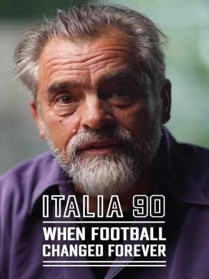 Xem phim Italia 90: When Football Changed Forever - World Cup Italia 90 2022 Full HD Vietsub